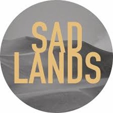 Sad Lands