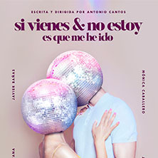 Si vienes y no estoy es que me he ido