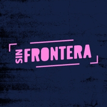 Sin Frontera