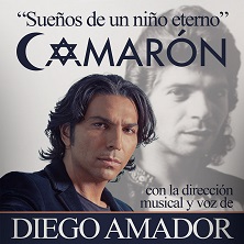 Camar&oacute;n. Sue&ntilde;os de un ni&ntilde;o eterno