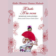 Te bailo a tu vera - Homenaje a Lola Flores
