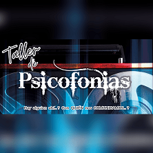 Taller de Psicofon&iacute;as