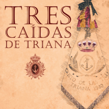 TRES CA&Iacute;DAS DE TRIANA