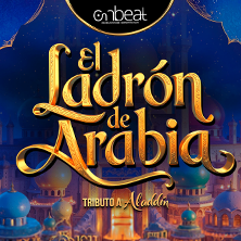 El Ladr&oacute;n de Arabia (tributo a Aladd&iacute;n)