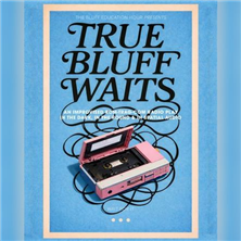 True Bluff Waits: Improv Comedy Show