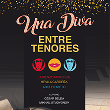 UNA DIVA ENTRE TENORES