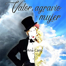 Valor, Agravio y Mujer