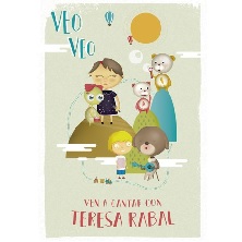 Veo, veo, ven a cantar con Teresa Rabal