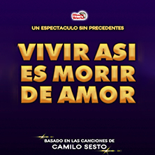 Vivir as&iacute; es morir de amor