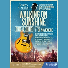 Walking on SunShine. Sing and Choir