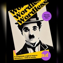 Wordless: Improv Comedy Show