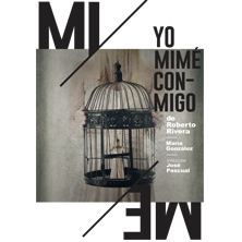 Yo mim&eacute; conmigo