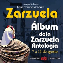 &Aacute;lbum de la zarzuela. Antolog&iacute;a