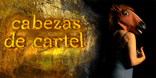 Cabezas De Cartel