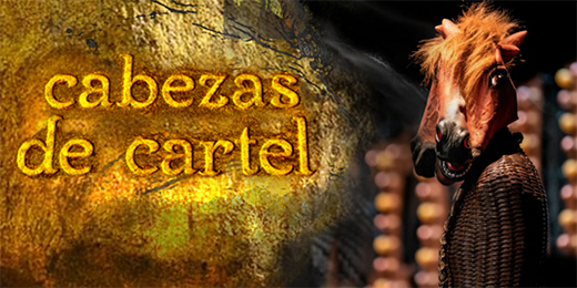 Cabezas De Cartel