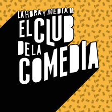 La Hora y Media de El Club de la Comedia