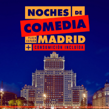 Noches de Comedia Madrid - Plaza Espa&ntilde;a