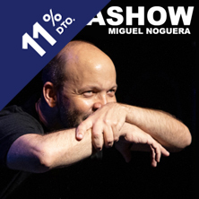 Ultrashow de Miguel Noguera