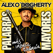 Alex O&rsquo;Dogherty - Palabras Mayores - Valladolid