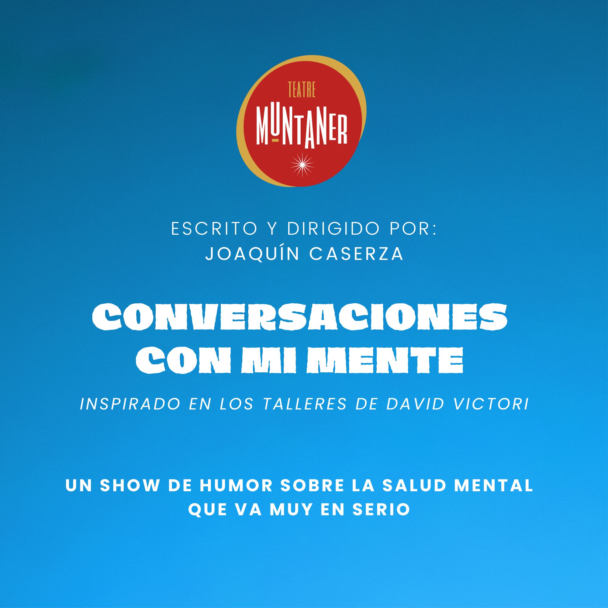 Joaqu&iacute;n Caserza - Conversaciones con mi mente - Barcelona