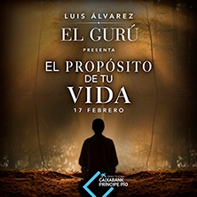 Luis Álvarez - El propósito de tu vida