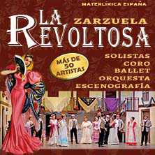 Zarzuela La Revoltosa - Matel&iacute;rica Espa&ntilde;a