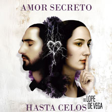 Amor secreto hasta celos - Almagro