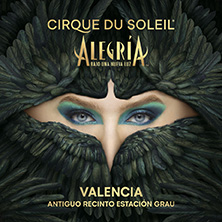 Alegr&iacute;a, &nbsp;Cirque du Soleil - Valencia
