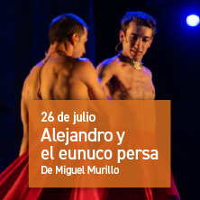 Alejandro y el eunuco persa en Medellín