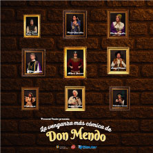 La c&oacute;mica venganza de Don Mendo