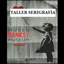 Museo Banksy - Taller de Serigraf&iacute;a