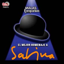 Malas compa&ntilde;&iacute;as - El mejor homenaje a Sabina