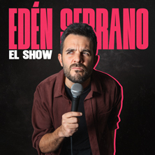 El Show de Edén Serrano - Valladolid