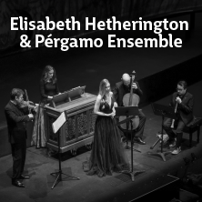 Elisabeth Hetherington & Pergamo Enemble