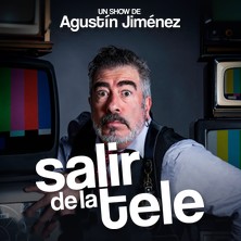 Salir de la tele. Agust&iacute;n Jim&eacute;nez			