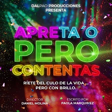 Apreta'o pero contentas