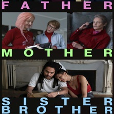 Father Mother Sister Brother