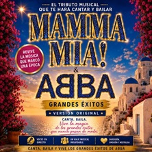 MAMMA MIA! & ABBA &ndash; Grandes &Eacute;xitos