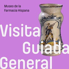 Museo Farmacia Hispana - Visita guiada