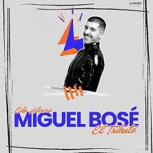 Miguel Bos&eacute;: Tributo a una leyenda