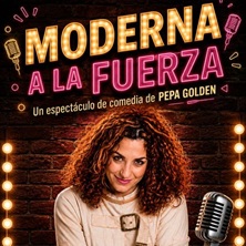 MODERNA A LA FUERZA