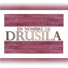 En Nombre de Drusila