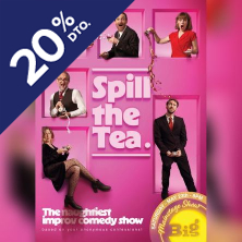 Spill the Tea:Improv Comedy Show- Ingl&eacute;s