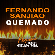 Fernando Sanjiao. Quemado - Madrid