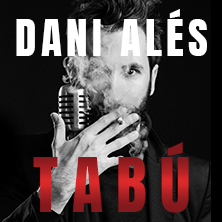 Tab&uacute; - Dani Al&eacute;s - Madrid - Teatro Sof&iacute;a