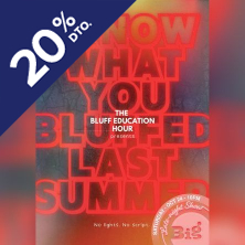 The Bluff Education Hour -Ingl&eacute;s