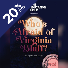 The Bluff Education Hour -Ingl&eacute;s