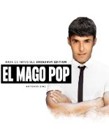 El Mago Pop - Nada es Imposible Broadway Edition 