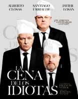 La cena de los idiotas