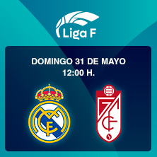 Real Madrid CF - Granada CF